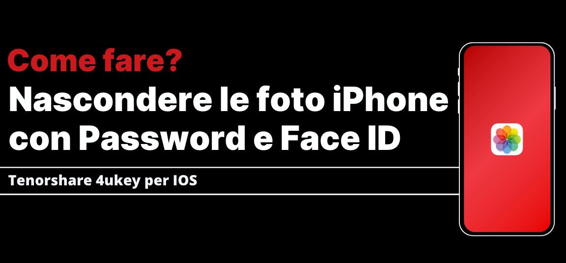 come nascondere le foto su iPhone