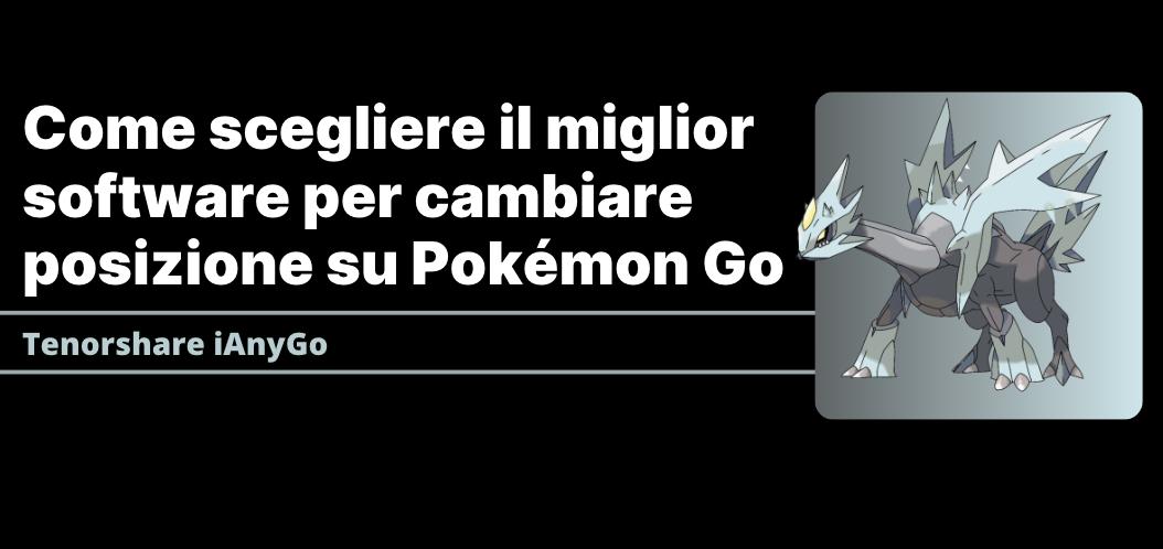 app per spoofing GPS su Pokémon Go