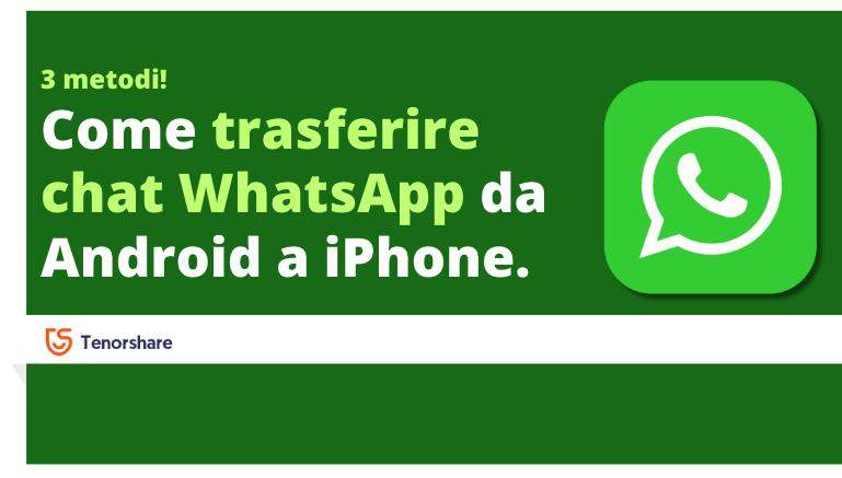 spostare WhatsApp da Android a iPhone 1