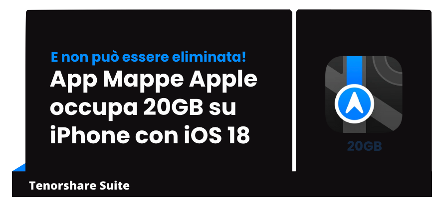 Mappe Apple occupa 20GB su iPhone