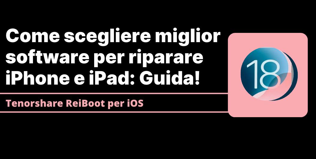 software di riparazione per iPhone e iPad 2025